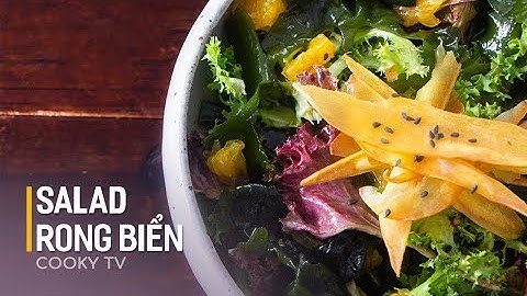 Cách làm SALAD RONG BIỂN - SEAWEED SALAD - Cooky TV