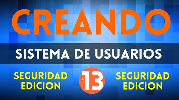 CAP 13 - Seguridad editar perfil y otros  - SISTEMA DE USUARIOS PHP MYSQL
