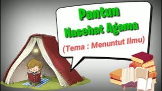 Pantun Nasehat Agama; Tema menuntut Ilmu