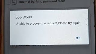 bob World Fix Unable to Process the request, Please try again Problem | bob unable to process reques