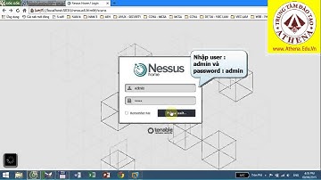 AEH-Hướng dẫn sử dụng Nessus trong Hacker Mũ Trắng ATHENA-AEH