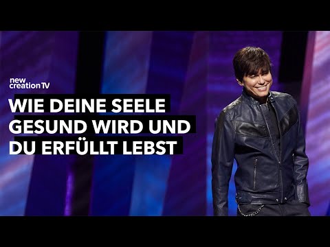 Wie deine Seele gesund wird und du erfüllt lebst – Joseph Prince I New Creation TV Deutsch