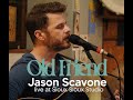 Jason Scavone - Old Friend - Live at Sioux Sioux Studio