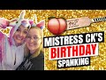 I GOT SPANKED HARD!!! || Mistress CK's Birthday Spanking 2020