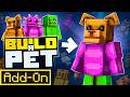 BUILD A PET ADDON - 4000+ Pet Combinations in Minecraft Bedrock Edition