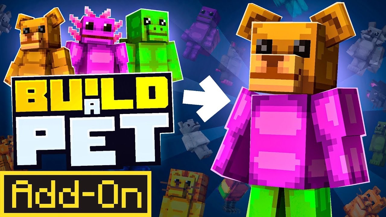 Minecraft Pet Buildsd BUILD A PET ADDON - 4000+ Pet Combinations in Minecraft Bedrock Edition ...