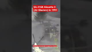 SA.316B Alouette 3 (Air Glaciers) in 1991
SA.316B Alouette 3 (Air Glaciers) in 1991 SA.316B Alouette 3 (Air Glaciers) in 1991
