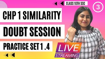 Chapter 1 Similarity Doubt Session | Practice set 1.4 | Class 10th SSC Geometry | Galaxy of Maths