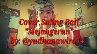 ❗Tutorial Suling Bali - Cover Lagu Bali Mejangeran
