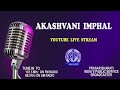 AIR IMPHAL SANGAI Live Stream