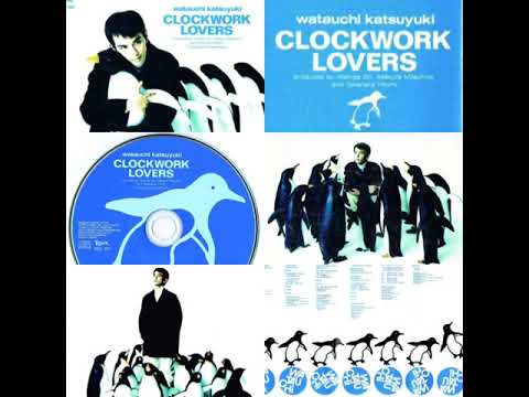 大切な人へのギフト探し 綿内克幸 WATAUCHI KATSUYUKI (1994) LOVERS CLOCKWORK 1st 邦楽