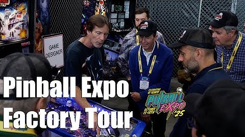 2025 Pinball Expo Factory Tour