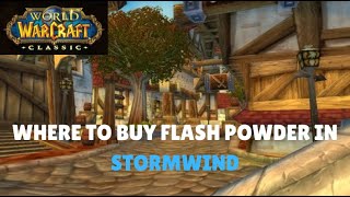 WoW Classic - Where To Get Flash Powder In Stormwind City | Alliance Rogues