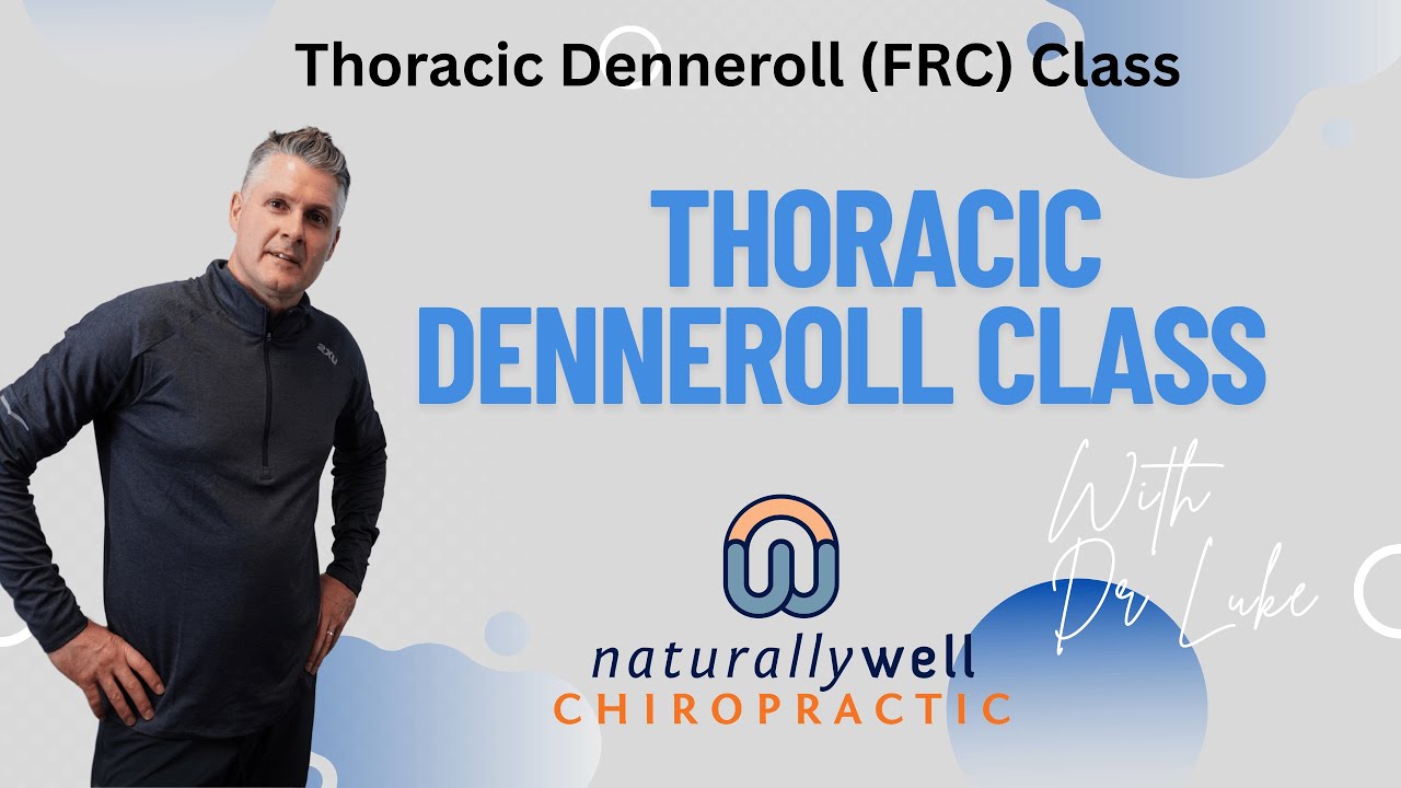 Thoracic Denneroll Class: Mastering Thoracic Mobility- Guided Spine Exercises