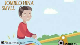 Video keren | lagu SMVLL | Jomblo Hina