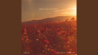 Bed of Roses - Teyana Taylor & Wale