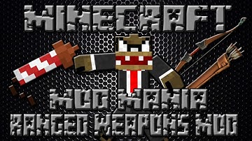 Minecraft Mod Mania: Ranged Weapons Mod! [1.6.4]