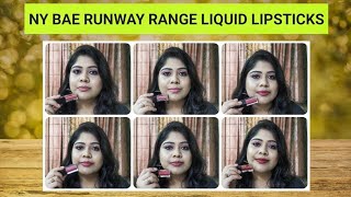 *New* NY Bae Runway Range Liquid Lipsticks| Review and swatches