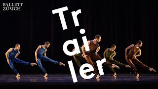 Trailer - On the Move - Ballett Zürich
