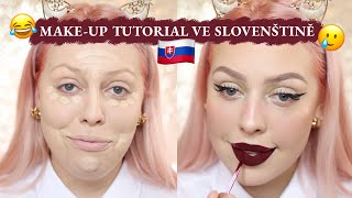 Challenge: Make-up tutorial PO SLOVENSKY *ups 🎄VÁNOCE S ANY