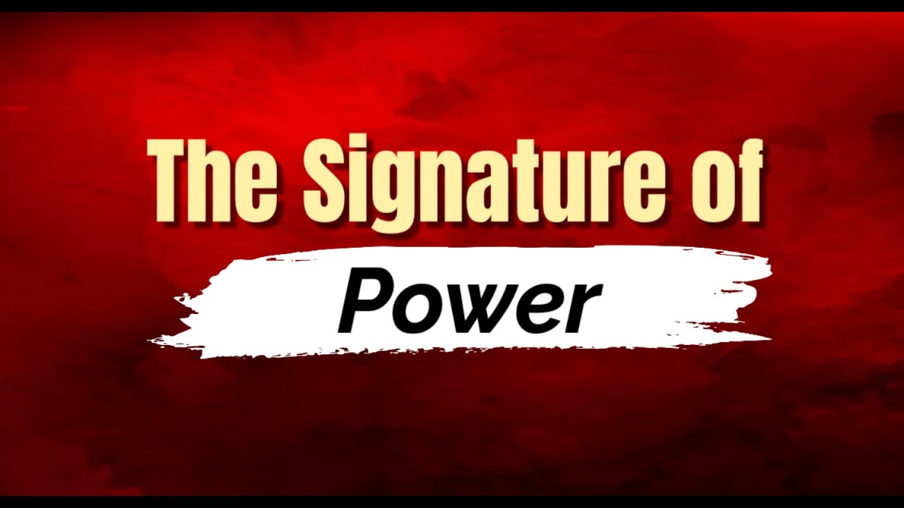 THE SIGNATURE OF POWER SUNDAY - YouTube