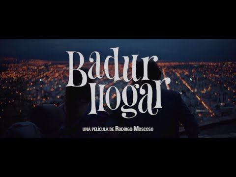 Badur Hogar - Trailer (Película Salteña 2019) Subtítulos En Inglés