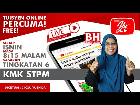 ? [LIVE] KMK STPM (SEM 1/U1), TRIAL PAHANG OLEH CIKGU YUSNIDA #44 #TUISYENPERCUMA