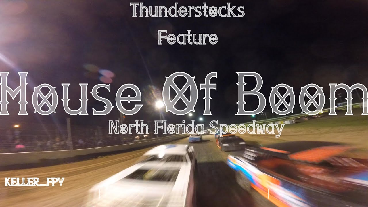 HOUSE OF BOOM North Florida Speedway fpvdrone dirtracing YouTube