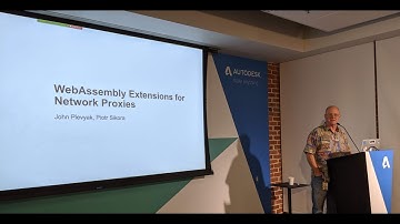 WebAssembly Extensions For Network Proxies, John Plevyak