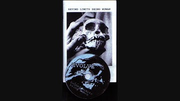 Evolve – Beyond Limits Being Human [2006]