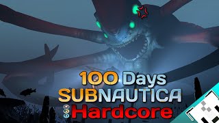 I Survived 100 Days in Hardcore Subnautica!