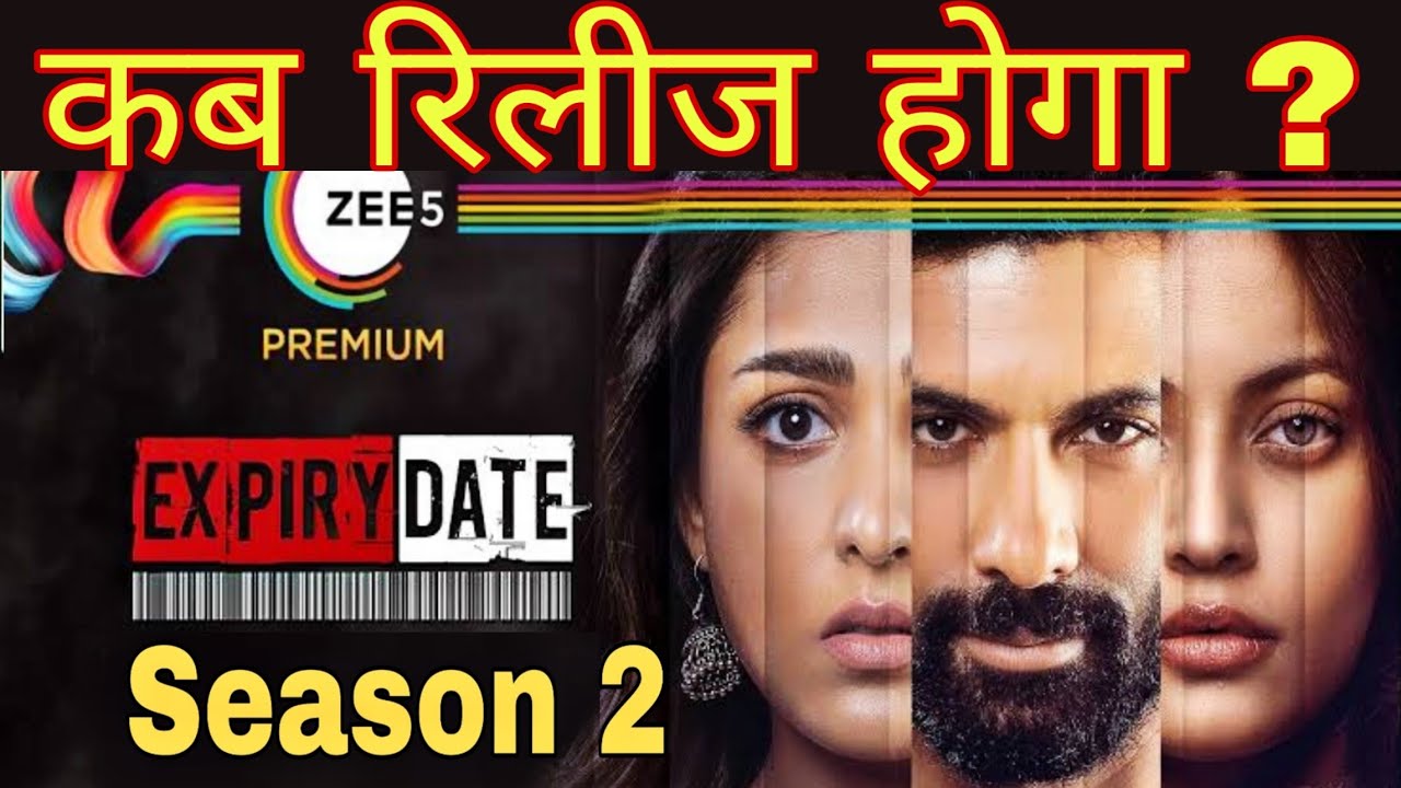 Expiry Date Season 2 | Official Trailer | Expiry Date Web ... Expiry Date Season 2 | Official Trailer | Expiry Date Web ...
