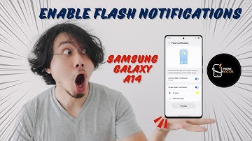 How to Enable Flash Notifications on Samsung Galaxy A14 – Easy Guide