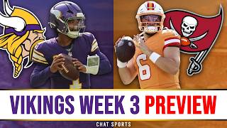 Minnesota Vikings vs. Tampa Bay Buccaneers Preview, Injury Report, Analysis & Prediction | Week 3