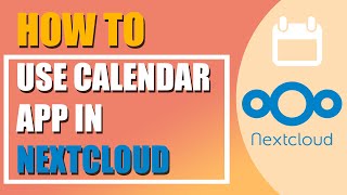 How to use the Calendar app in Nextcloud screenshot 4