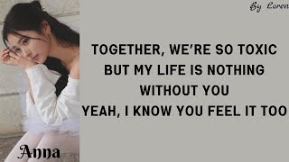 MEOVV - TOXIC (Lyrics)