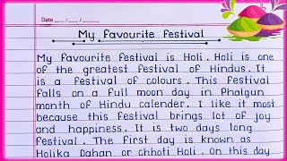 My Favourite Festival - Holi essay in English || Essay on My Favourite Festival ||
