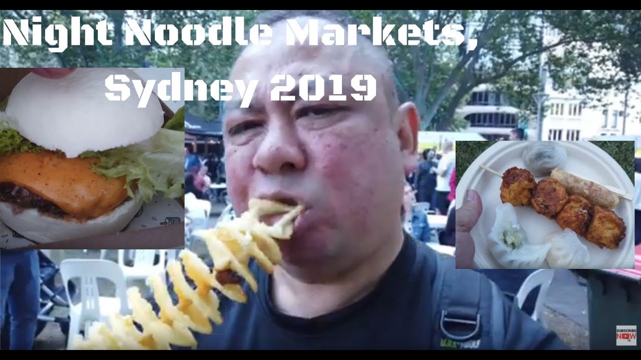 Night noodle markets Sydney Hyde park 2019, Sydney vlog, Sydney food