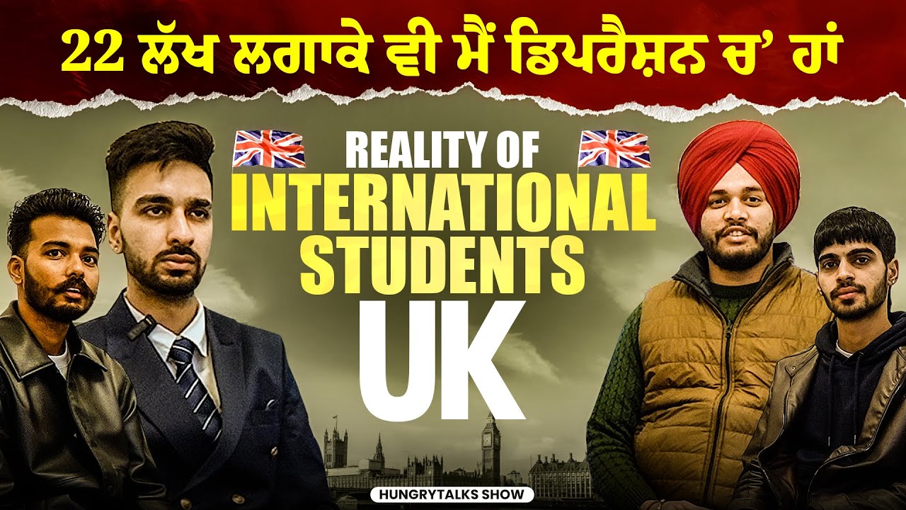 Reality Of international Students || London - Podcast || Hunggry Talks - 2025