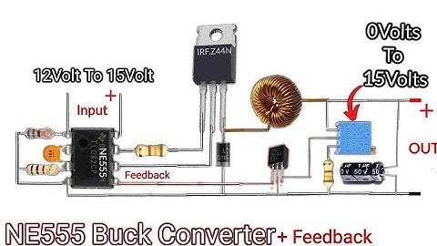 NE555 ic Buck Converter with feedback [0V-12V] 3Amp