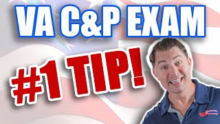 This is the #1 VA C&P Exam Tip!