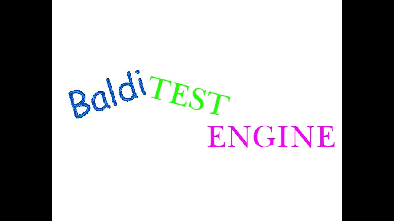 Baldi Test Engine - Trailer. - YouTube