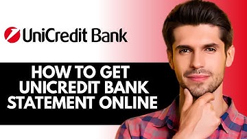 Hoe u online een Unicredit-bankafschrift kunt krijgen
