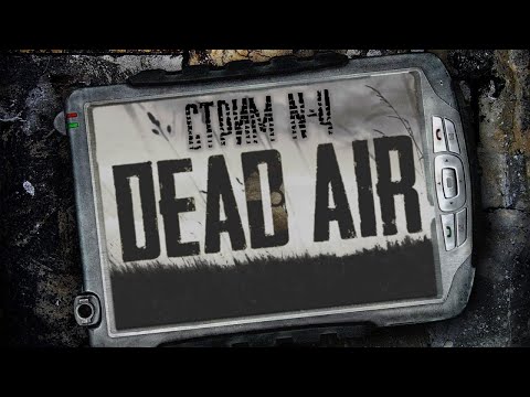 Видео: Почувствовал тепло Деда Эйра - Dead Air (IV)