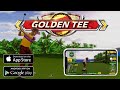 Golden Tee Golf Pre-Register Android/iOS Trailer Video and Gameplay