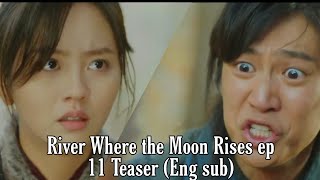 River Where the Moon Rises ep 11 Teaser (Eng sub)