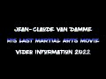 VAN DAMME - Last Martial Arts movie Information | Titled: Whats my name (2023) HD