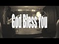 God Bless You