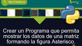 arrays -- python(imprimir fila, columna y diagonales figura asterisco)