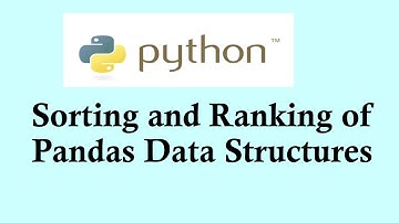 Python basic course | Sorting and Ranking of Pandas Data Structures